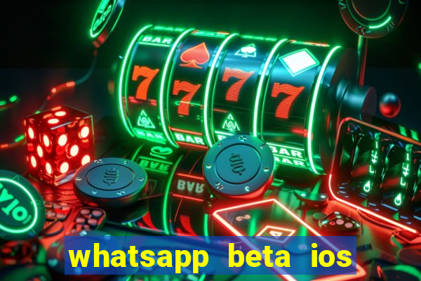 whatsapp beta ios testflight code 2024